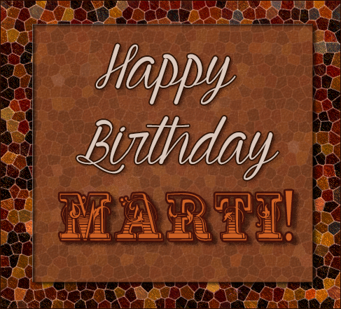 Happy Birthday Marti!